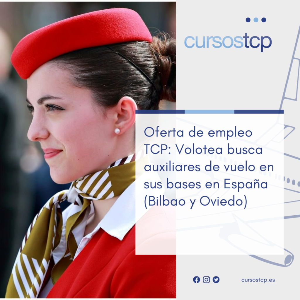 Oferta de empleo TCP: Volotea busca auxiliares de vuelo en sus bases en ...